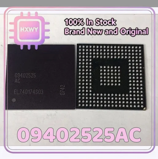 (1/5 Pieces) 09402525AC 09402525 BGA Operational Amplifier Factory Wholesale Cheap Electronic Component Fast Shipping