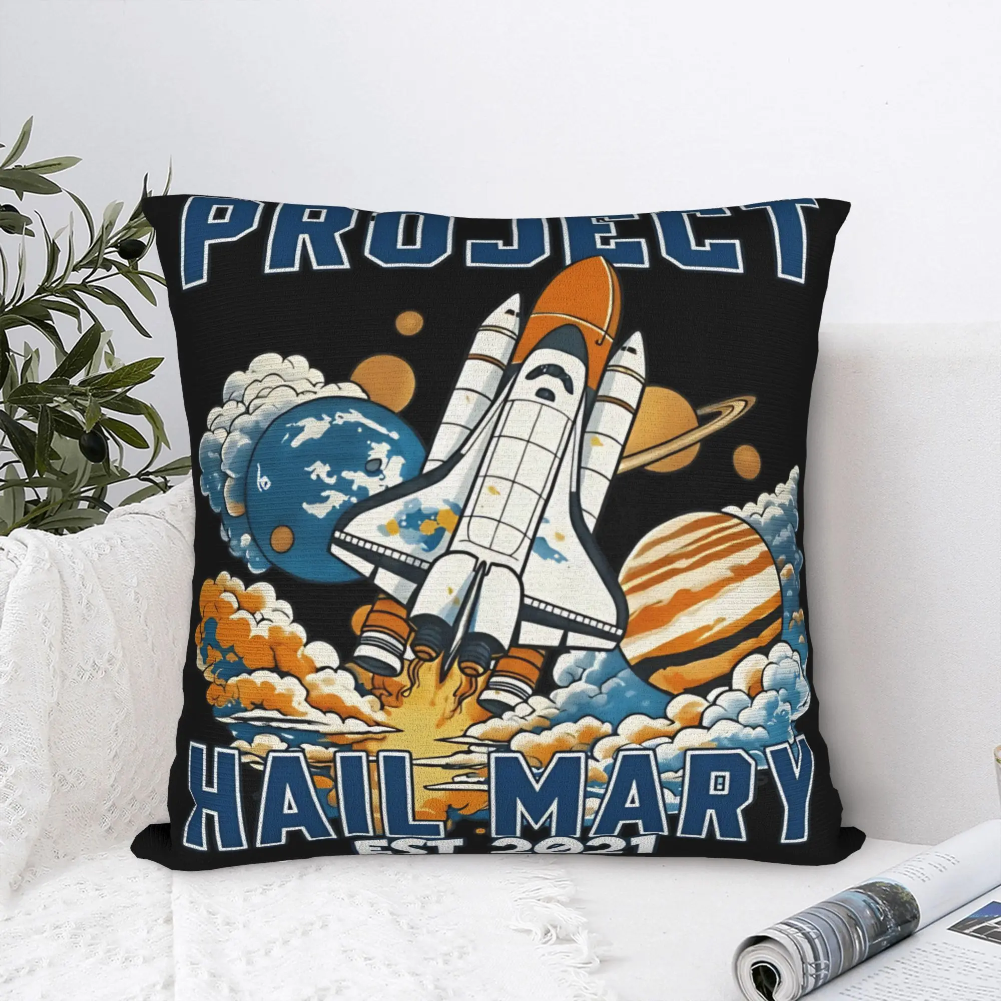 Project Hail Mary EST 2021 Pillow Case  Square Pillow Cover For Sofa Home Decor Cute Funny Cushion Cover