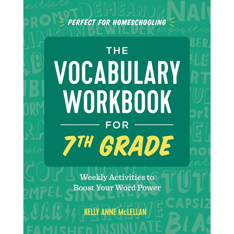 

Рабочая тетрадь словарного запаса для еженедельных занятий 7-го класса, чтобы повысить мощность слов McLellan Kelly Anne Callisto 9781646115112 Книга