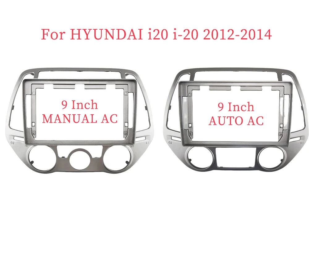 Panel de Radio Fascia para coche, placa embellecedora con adaptador de bisel, para HYUNDAI i20 i-20 2012-2014, Kit de tablero de instalación de consola Facia, 9 pulgadas