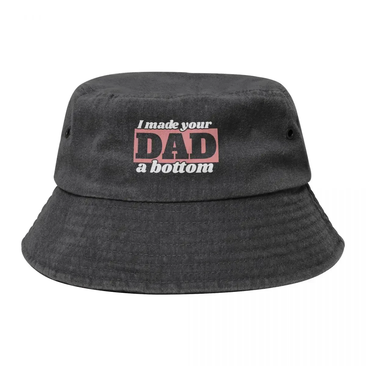 I Made Your Dad a Bottom Bucket Hat black Ball Cap Women Beach Fashion Men's