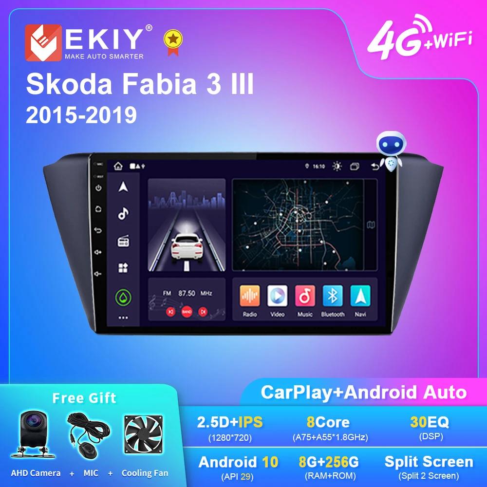 EKIY X7 Android 10 Auto Car Radio For Skoda Fabia 3 III 2015-2019 Stereo GPS Navi Multimedia Player No 2din DVD AI Voice Carplay