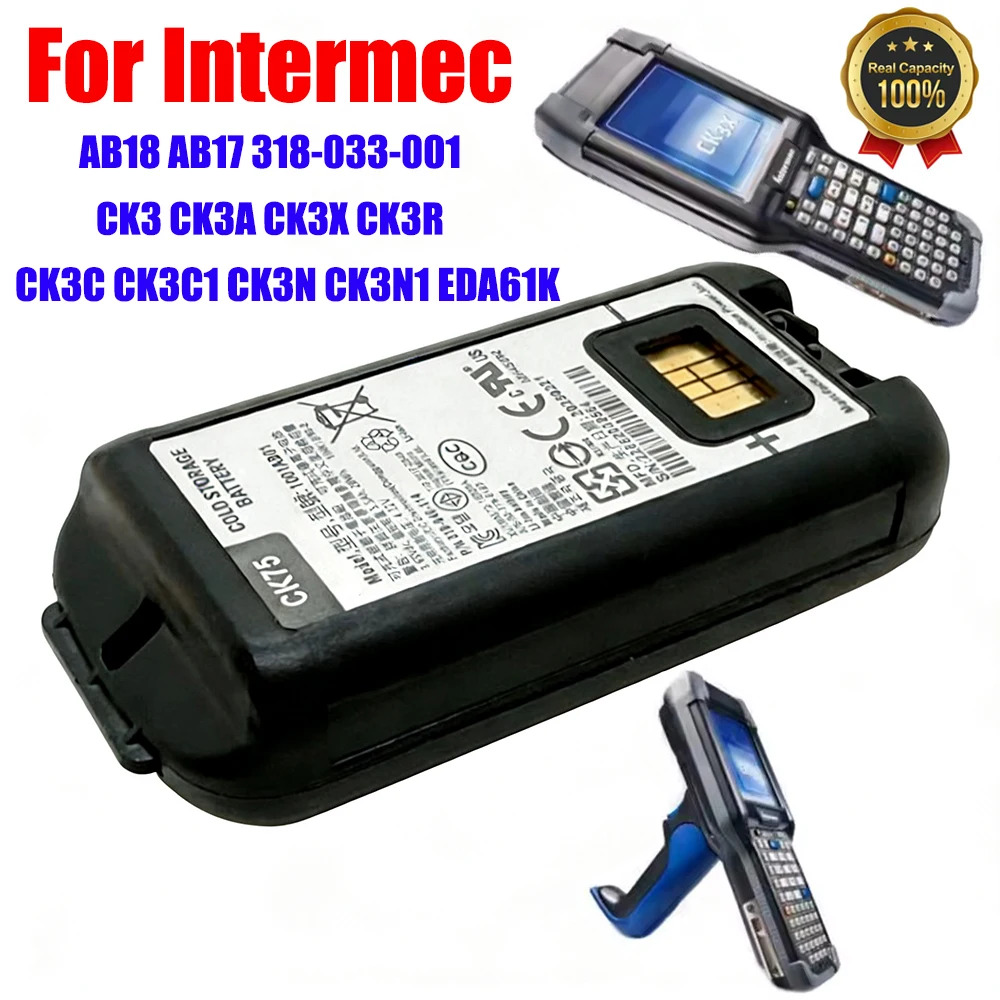 For Intermec Battery 3.7V 5200mAh 6800mAh AB18 AB17 318-033-001 Barcode Scanner CK3 CK3A CK3X CK3R CK3C CK3C1 CK3N CK3N1 EDA61K
