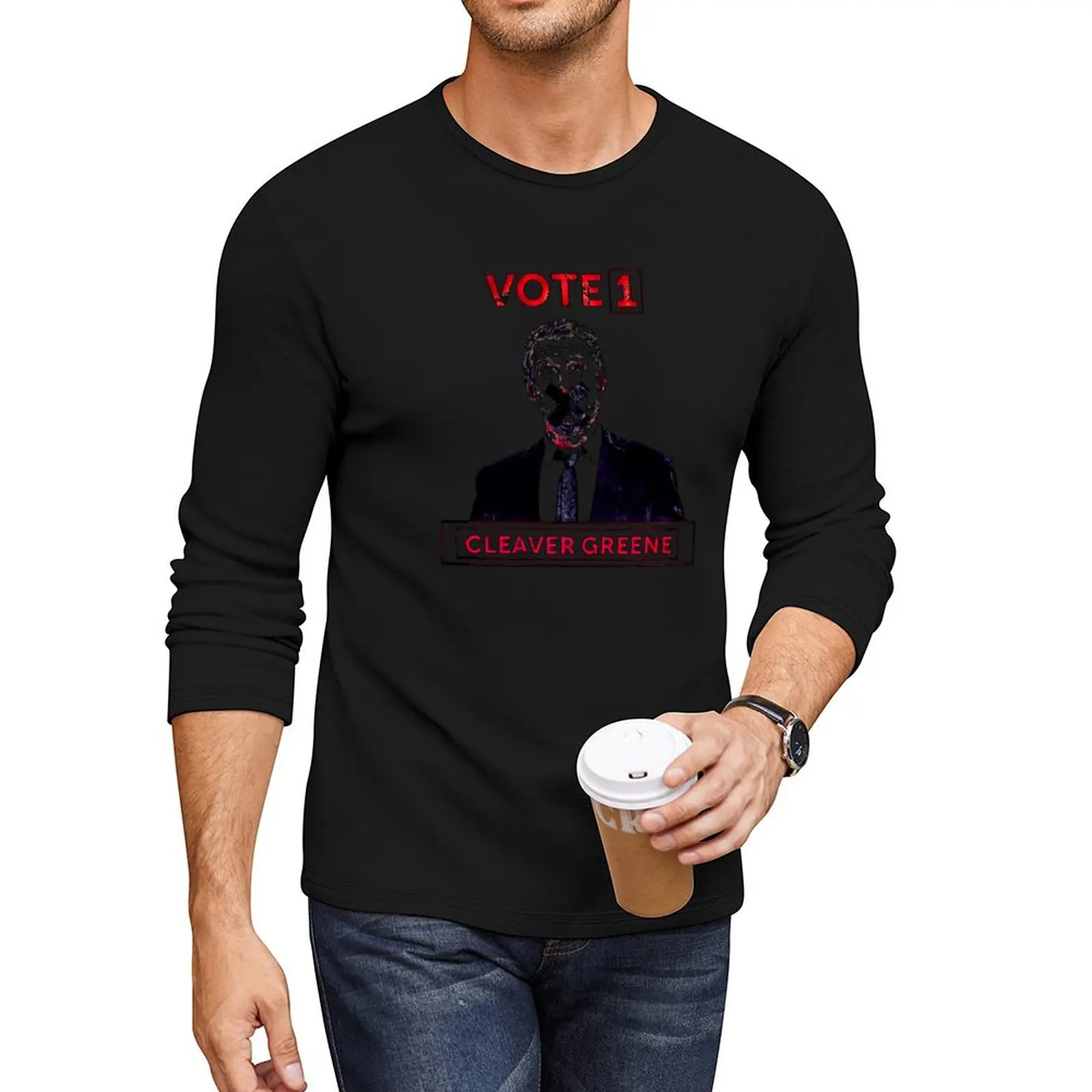 

Vote 1 Cleaver Greene Long T-Shirt vintage t shirt korean fashion tees custom t shirts mens t shirts pack