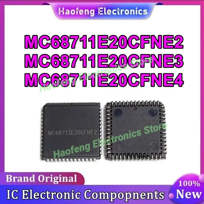 

Новый оригинальный MC68711E20CFNE2 MC68711E20CFNE3 MC68711E20CFNE4 PLCC-52 в наличии