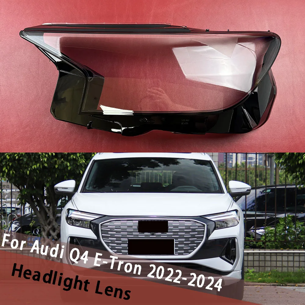 

Car Headlight Light Lens Covers For Audi Q4 E-Tron 2022 2023 2024 Clear Headlight Lamp Cover Lampshade Housing Lampcover