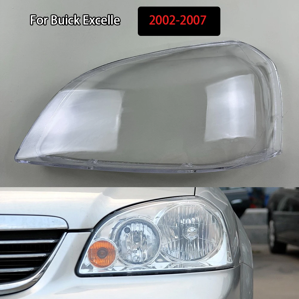 

For Buick Excelle 2002-2007 Car Front Headlamp Cover Headlight Shell Transparent Lampshade Lens Plexiglass Car Accessories