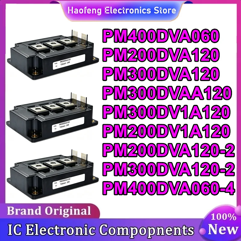New PM400DVA060 PM200DVA120 PM300DVA120 PM300DVAA120 PM300DV1A120 PM200DV1A120 PM200DVA120-2 PM300DVA120-2 PM400DVA060-4