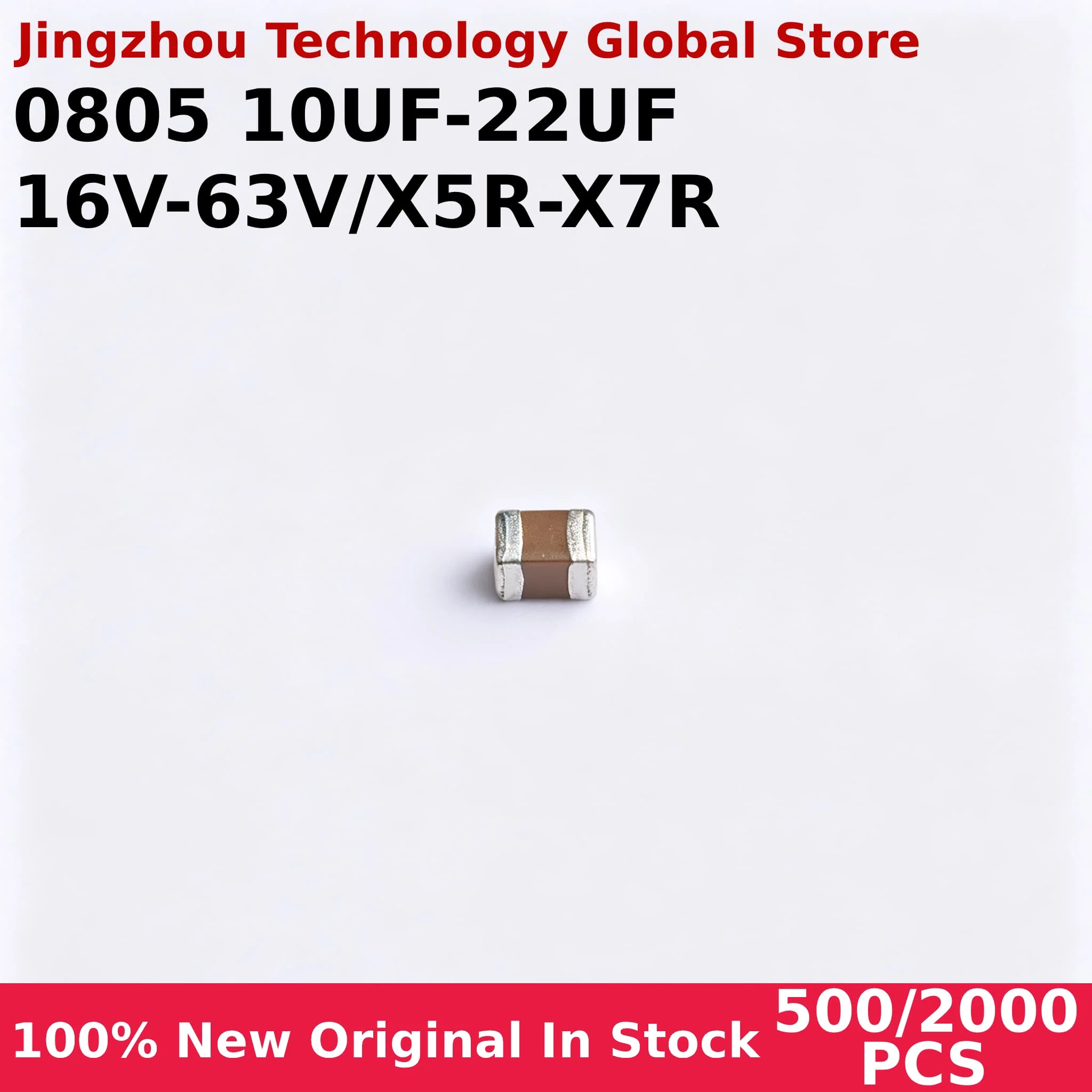500/2000PCS SMD Ceramic Capacitors 0805 10UF 22UF 10V 16V 25V 35V 50V 63V X5R X7R Chip Wholesale