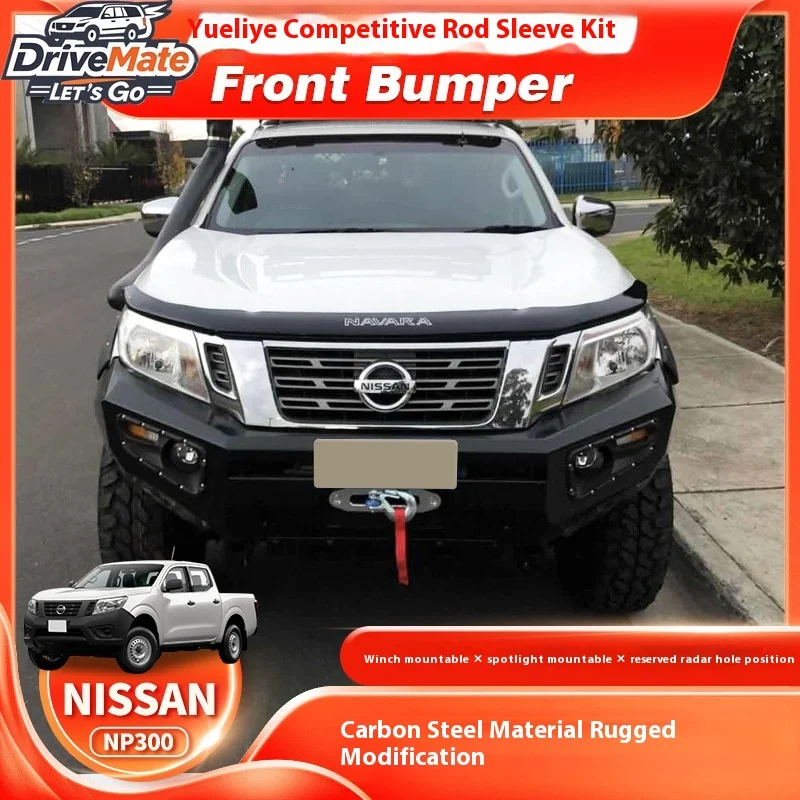 Suitable for 15-20 NAVARA NP300 FRONT BUMPER Bumper Anti-Collision Navara Modified Racing Bumper