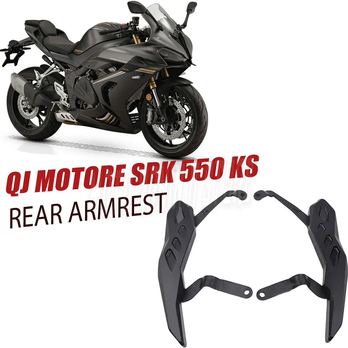 

New For QJ Motor SRK 550 KS SRK 550 KS SRK 550KS SRK550KS Motorcycle Accessories Rear Armrest Bracket Handrail