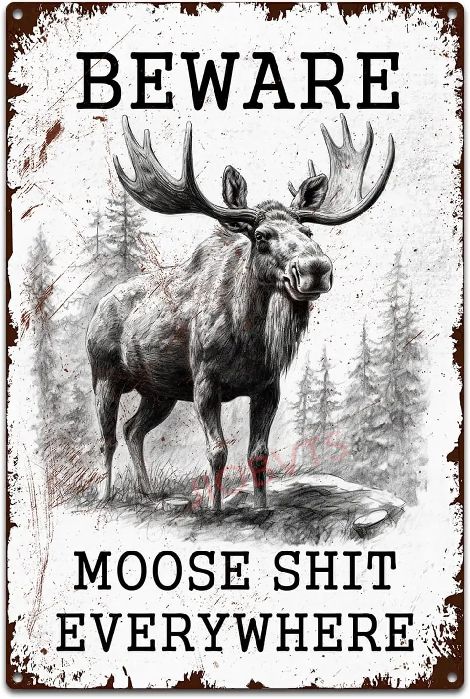 Funny Moose Tin Sign Beware Moose Shit Everywhere Vintage Metal Sign for Farm Ranch Garage Home Decor Outdoor Indoor