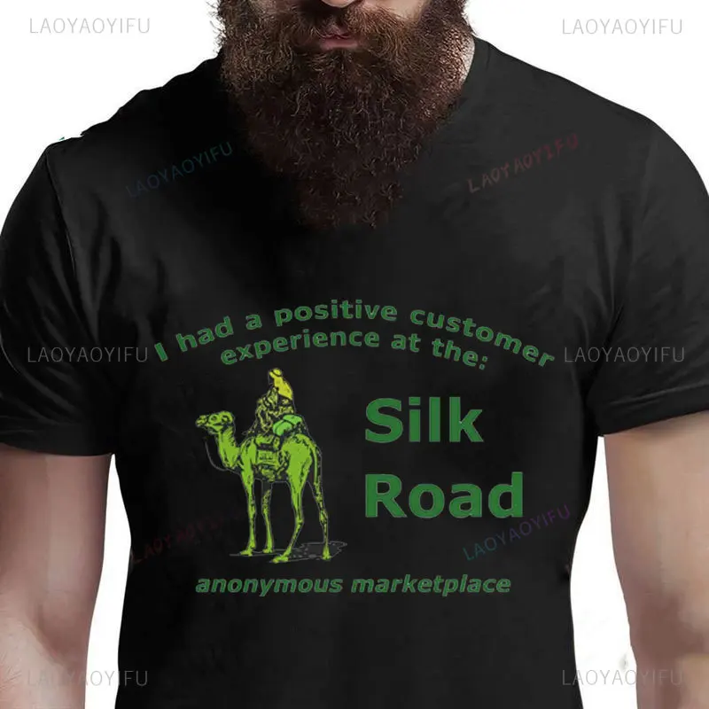 I Had A Positive Customer Experience at the Silk Road Tops Mens Cotton Clothing Deep Dark Web Darknet Anonymous Marketplace Tees