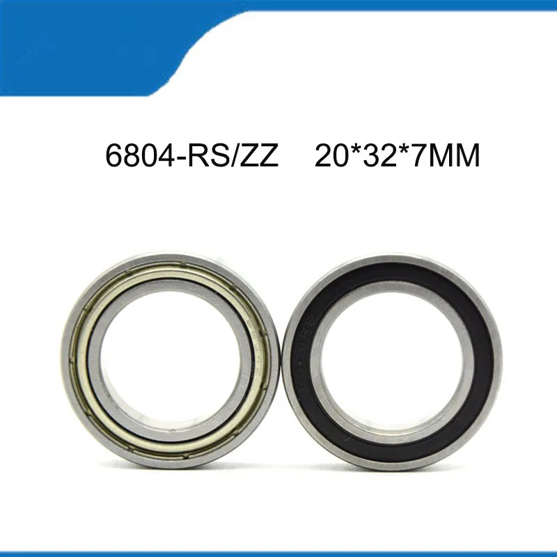 

High Quality Bearing 5/10PCS (20*32*7MM) 6804RS/ZZ 6804-2RS 6804ZZ Ball Bearings (ABEC-1） Thin Wall Deep Groove Ball Bearing