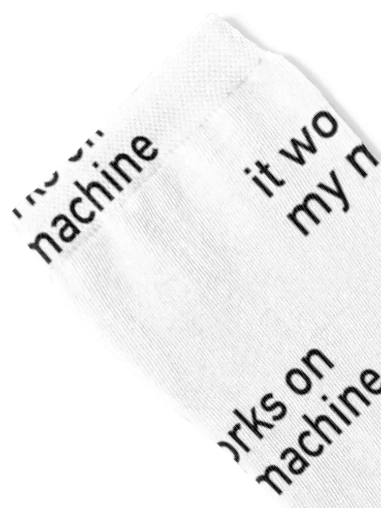 It Works on My Machine - Programming Meme Socks cute Run cartoon Socks Girl Men's
