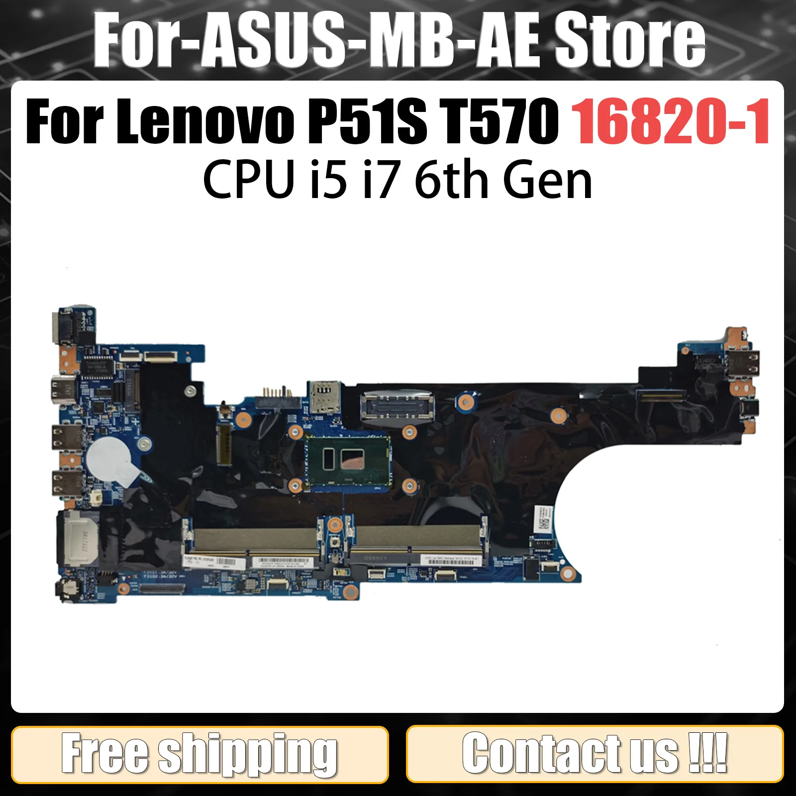 For LENOVO P51S T570 Notebook Mainboard 16820-1 with I5 i7 6th Gen CPU 01ER445 01ER461 Laptop Motherboard Full Tested