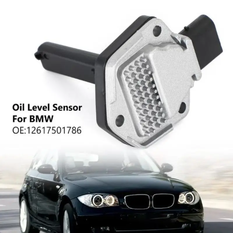 

The engine oil level sensor is suitable for BMW 1 Series 3 Series X1 Z4 E82 E84 E87 E88 E89 E90 E92 E93 OE: 12617501786