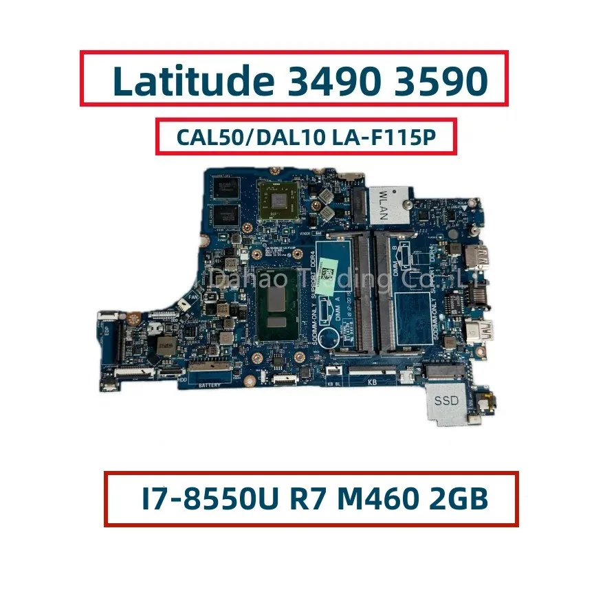 Imagem -02 - Motherboard Laptop Totalmente Testado para Dell Latitude 3490 3590 Mainboard Laptop com I37130u I5-7200u 8250u I78550u Uma pm La-f115p