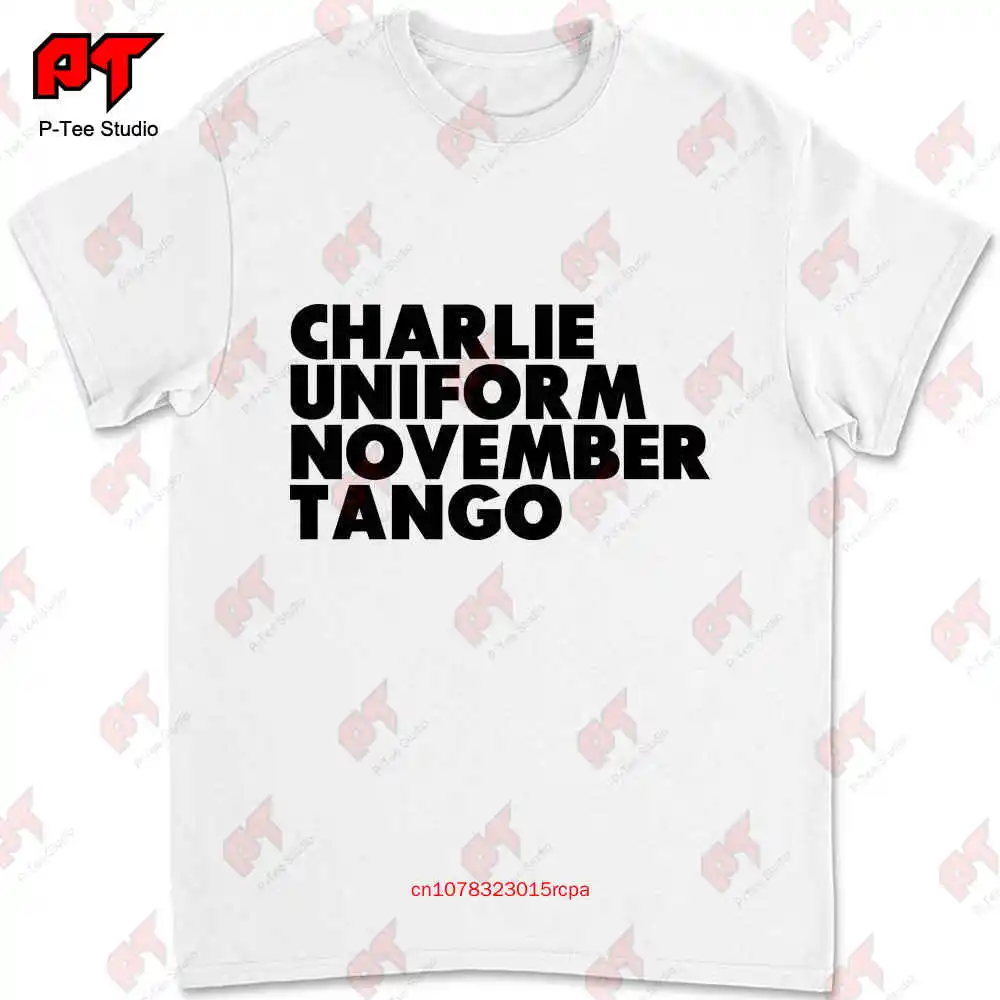 Charlie Uniform November Tango C Unt Stag Party T-shirt 0H5Q