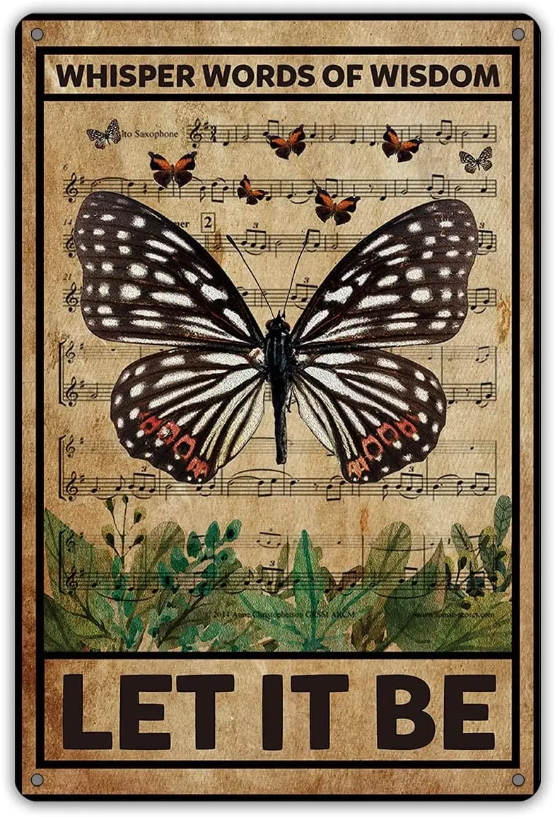 QIONGQI Let It Be The Metal Tin Sign Wall Decor Retro Whisper Words of Butterflies Art Signs for Home Decor Gifts