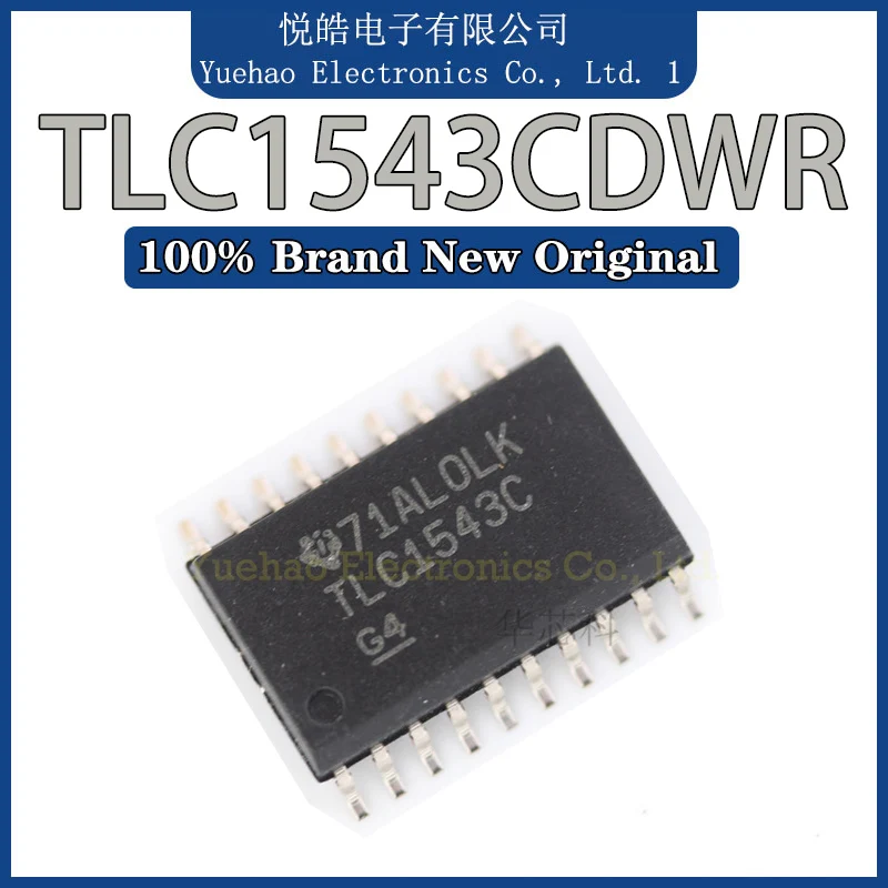 TLC1543 TLC1543C TLC1543CDW TLC1543CDWR New Original IC MCU SOP-20 Chipset