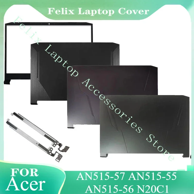 New For Acer Nitro 5 AN515-57 AN515-55 AN515-56 N20C1 Laptop LCD Back Cover Front Bezel Hinges Top Lid