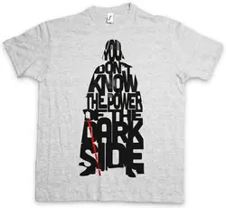 YOU DON`T KNOW THE POWER OF THE DARK SIDE T-SHIRT - Star Might Skywalker Wars