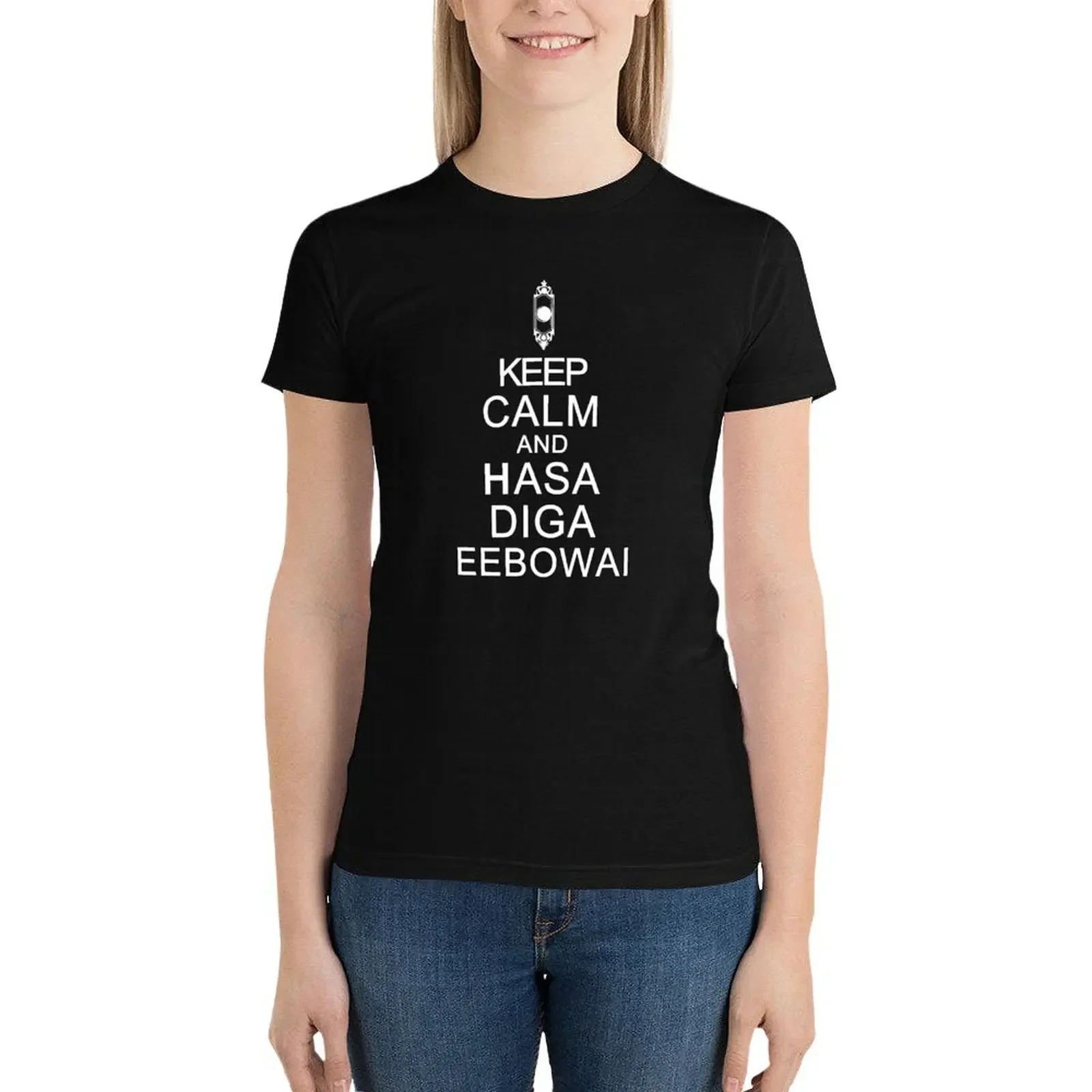 Hasa Diga Eebowai. T-Shirt tees tops Blouse graphics black t-shirts for Women