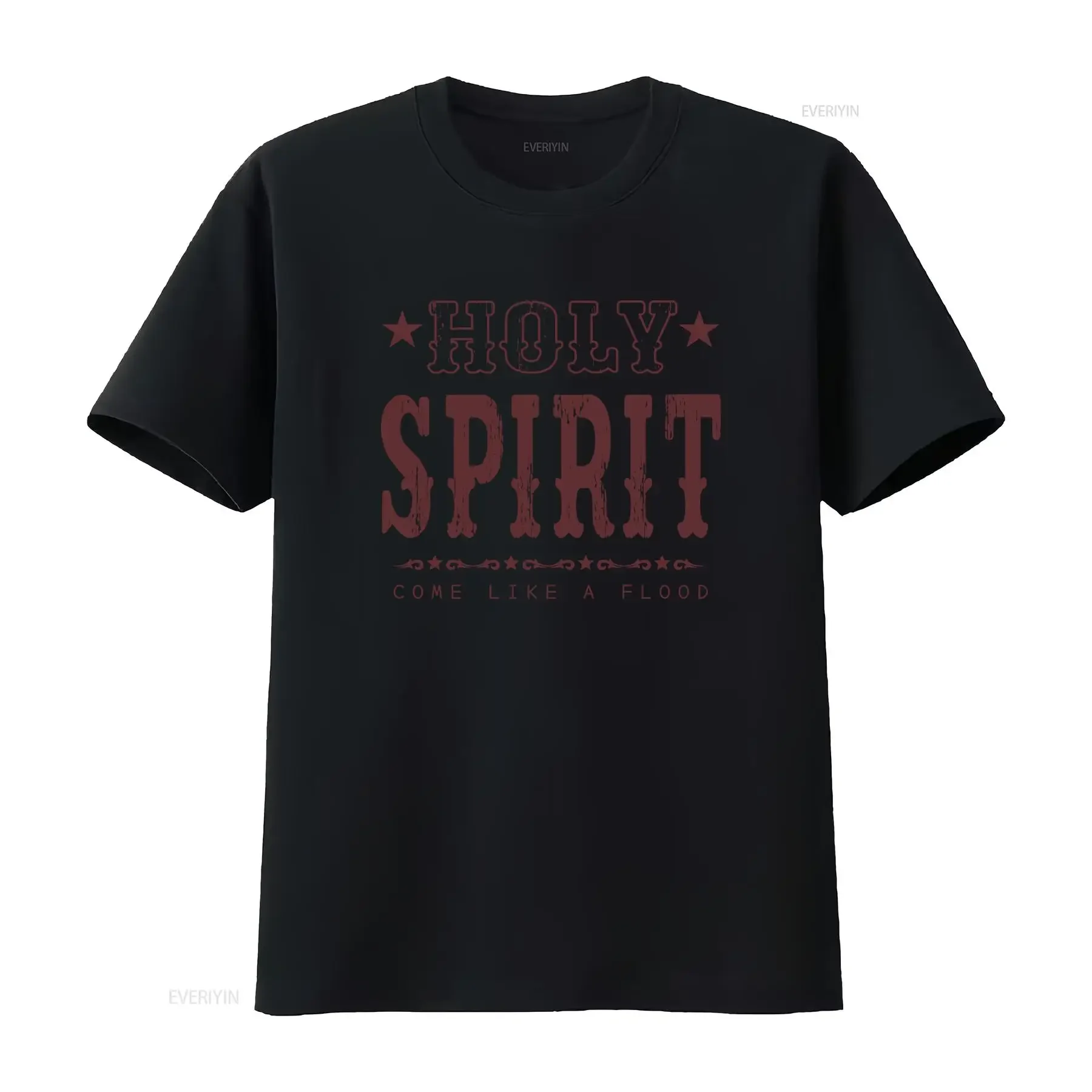 Holy Spirit T Shirt Christian Religious Design with Star Accents and Inspirational Quote Perfect for Faith Driven Fashion