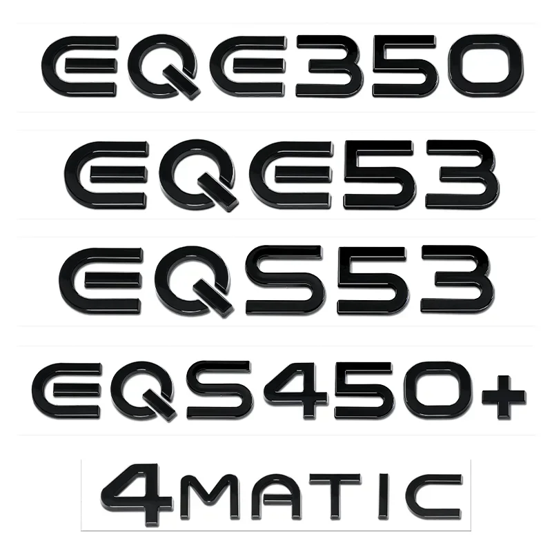 Black Silver Trunk Letters for Mercedes Benz New Energy EQA260 EQB300 EQC350 EQS450+ EQE350 EQE53 EQS53 4MATIC Emblems Nameplate