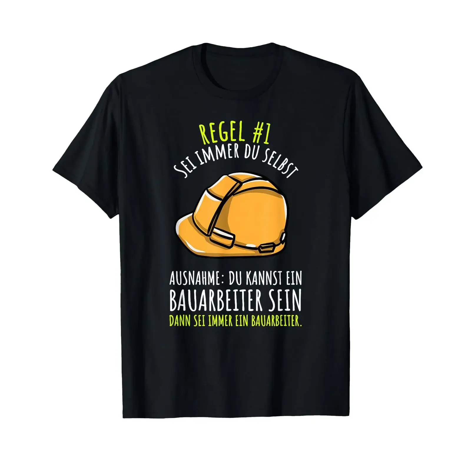 Sei Immer Du Selbst Lustiges Bauarbeiter T Shirt black vintage Washed Soft Slightly Stretched homme Unisex
