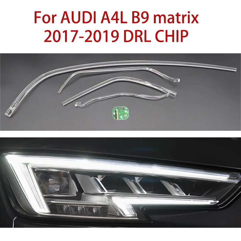

Запчасти для модуля балласта, автомобильный DRL чип, направляющая полоса света для AUDI A4L B9 2017-2019, матричная световодная трубка, ангельский глаз, белый свет