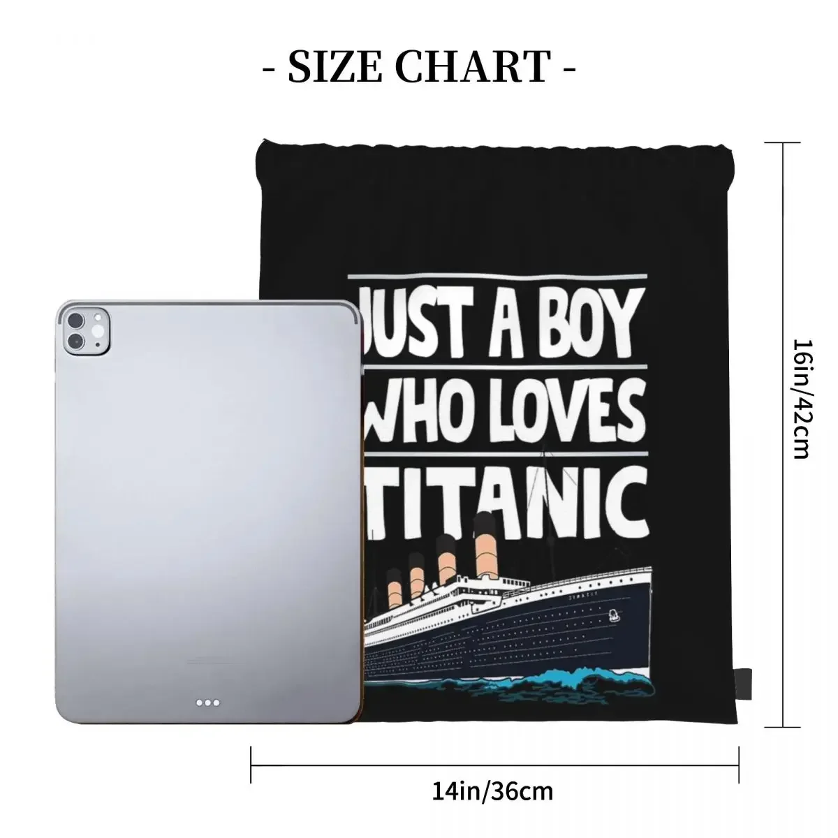 Just A Boy Who Loves Titanic Titanic Ship For Boys Kids Backpacks Drawstring Bags Drawstring Bundle Pocket Sports Bag BookBag