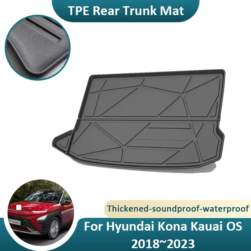 

Задний коврик в багажник для Hyundai Kona Kauai OS 2018 ~ 2023, коврик для хранения, водонепроницаемый, противоскользящий, легко чистящийся, водонепроницаемый аксессуар, материал TPE