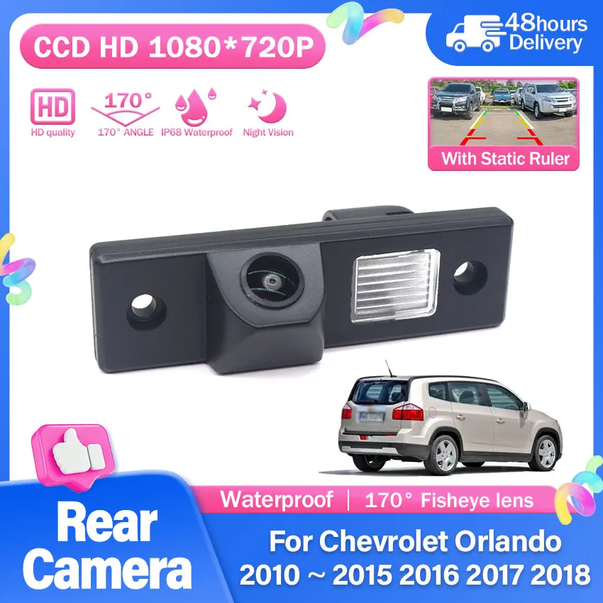 CCD HD Fisheye Rear View Camera For Chevrolet Orlando 2010 2011 2012 2013 2014 2015 2016 2017 2018 Car Reverse Monitor
