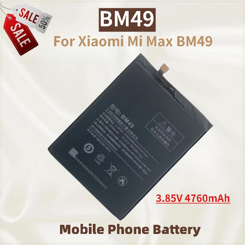 

High Quality Phone Battery BM49 3.85V 4760mAh For Xiaomi Mi Max BM49 Brand New Replacement Battery