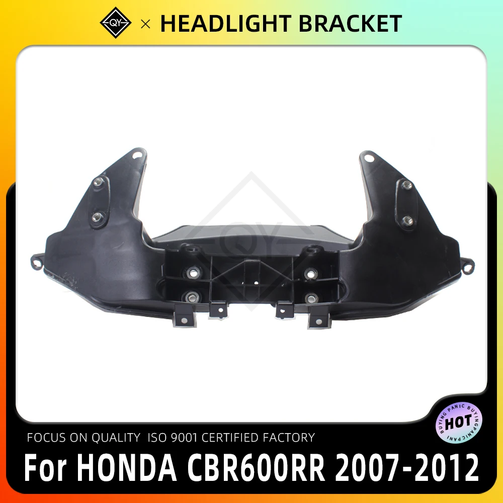 

LQYL Motorcycle Headlight Bracket Headlamp Upper Stay Fairing For HONDA CBR600RR CBR600 F5 2007-2014 2008 2009 2010 2013 2014