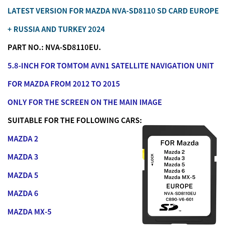 Map Navigation Map for Mazda AVN1 NVA-SD8110 2024/2025 11.25 Mazda 2 3 5 6 MX-5 EU