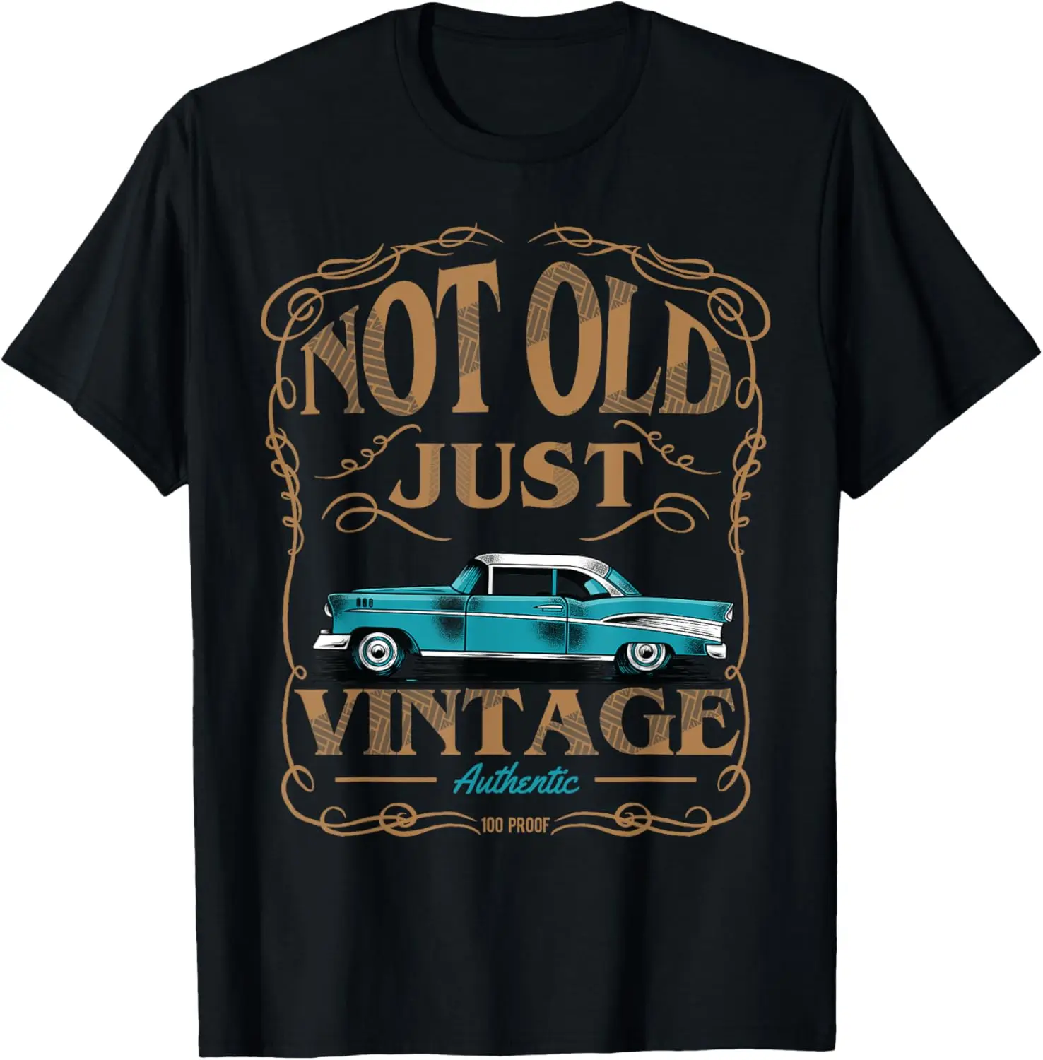 Not Old Just Vintage American Classic Car Birthday T-Shirt