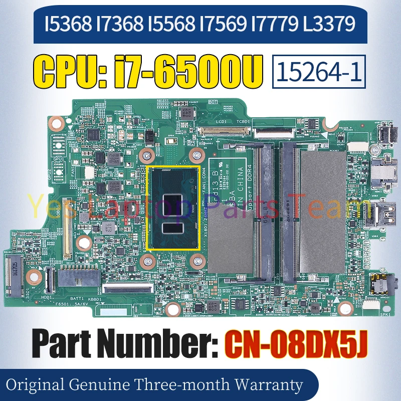 15264-1 For Dell I5368 I7368 I5568 I7569 I7779 L3379 Laptop Mainboard CN-08DX5J SR2EZ i7-6500U Notebook Motherboard 100％ Tested