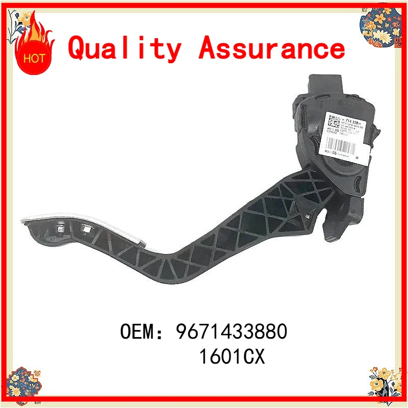 

Car Throttle Pedal Assembly 9671433880 1601CX For 207 307 2008 208 308 Citroen C3 C3II C4 DS3 Auto Parts