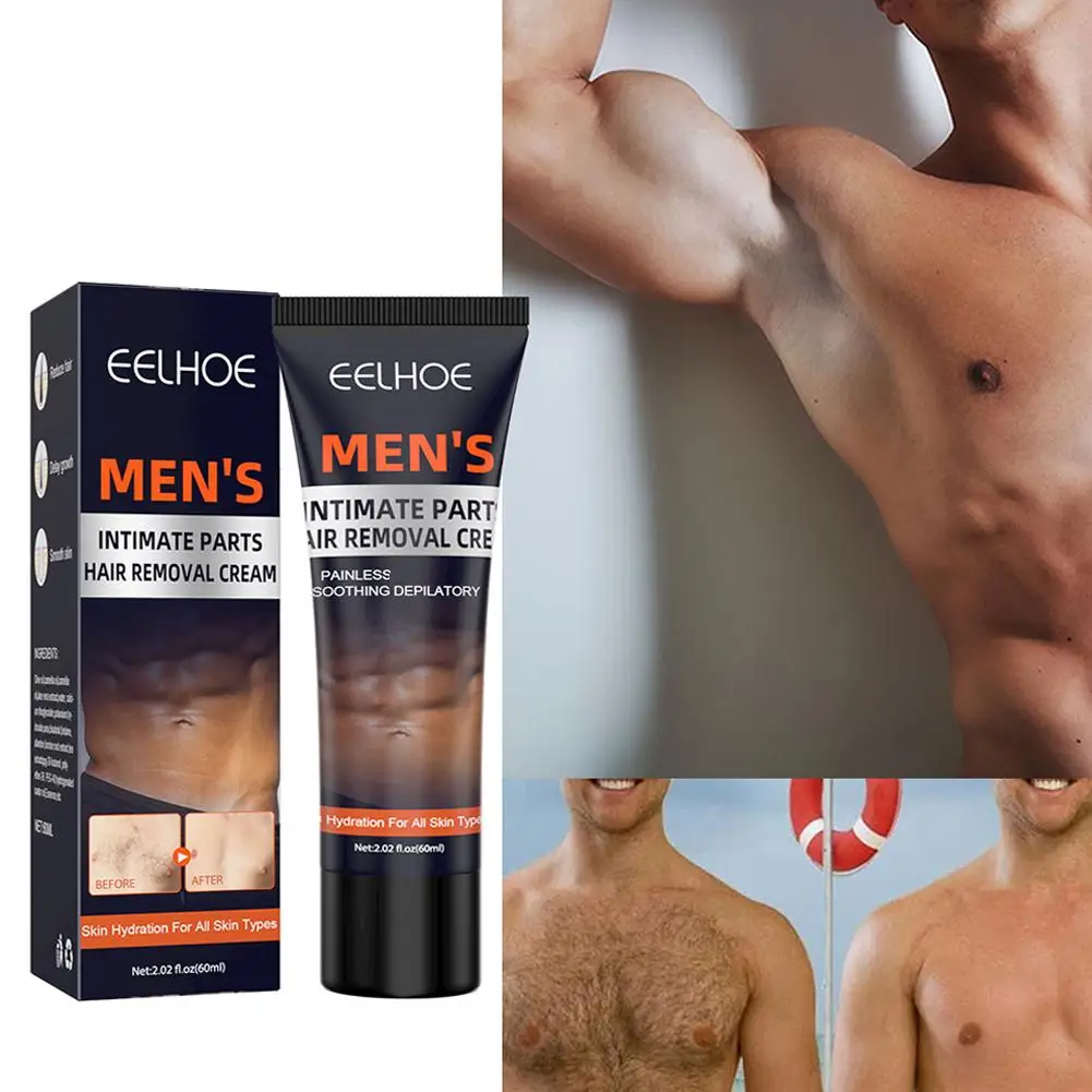 EELHOE 60ml Men's Private Hair Removal Cream Gentle Painless For Men With Strong Body Hair Quickly Remove Excess Coarse Hai R8F2