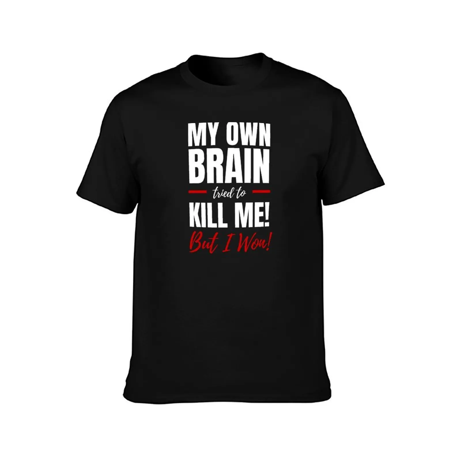 Funny Stroke/Traumatic Brain Injury Survivor My Own Brain Tried to Kill Me! T-Shirt Essential Solid Color T-Shirt