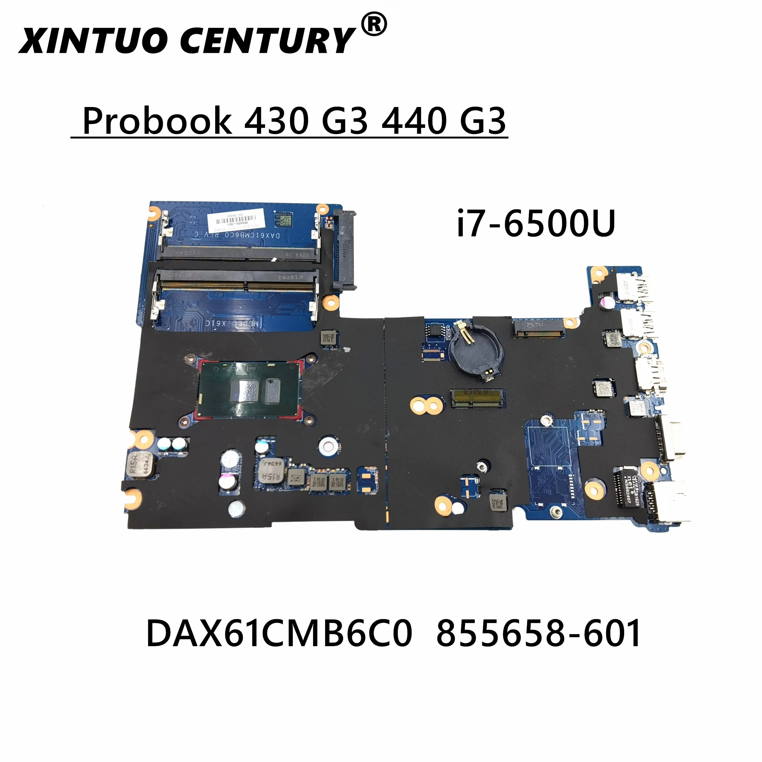 

DAX61CMB6C0 DAX61CMB6D0 For HP ProBook 430 440 G3 X61C Laptop motherboard With i7-6500U DDR4 855658-601 855658-001 100% TEST OK