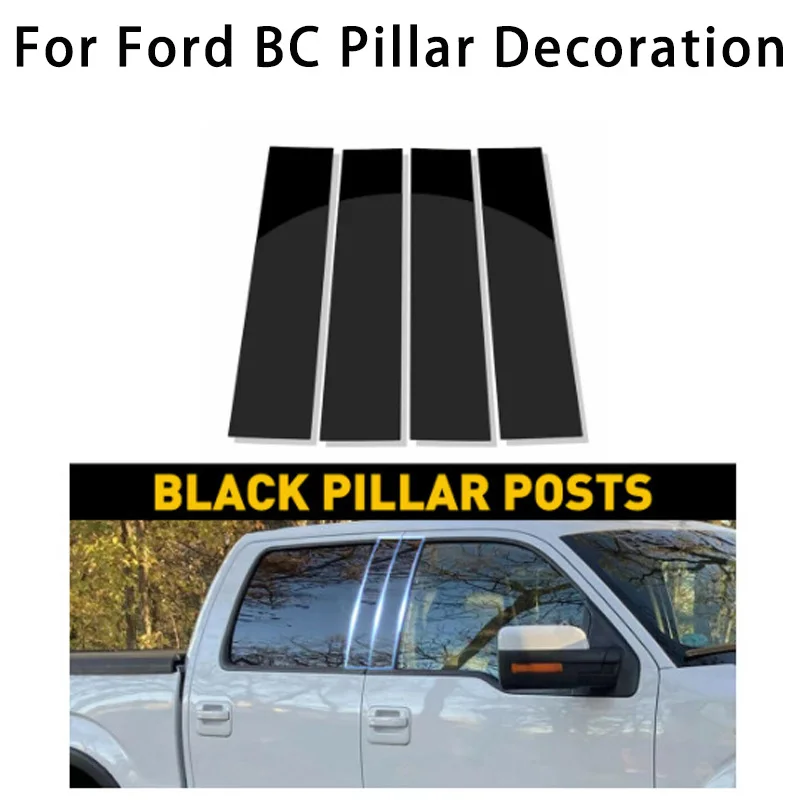 

For Ford 2004-2014 F-150 2015-2021 F-150 4pcs Car BC Pillar Middle Central Column PC Window Trim Decoration Protection Stickers