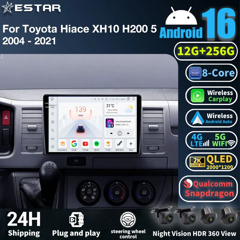 Android 16 Car Radio For Toyota Hiace XH10 H200 5 Ⅴ 2004 - 2021 Auto GPS Multimedia Player Navi Head Unit Wireless Carplay Video