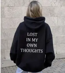 Lost In My Own Thought Hoodie Women Hoody Sweatshirts Pullovers Fashion Graphic Unisex Pure Cotton Top Casual Jumper Fit Hoodies