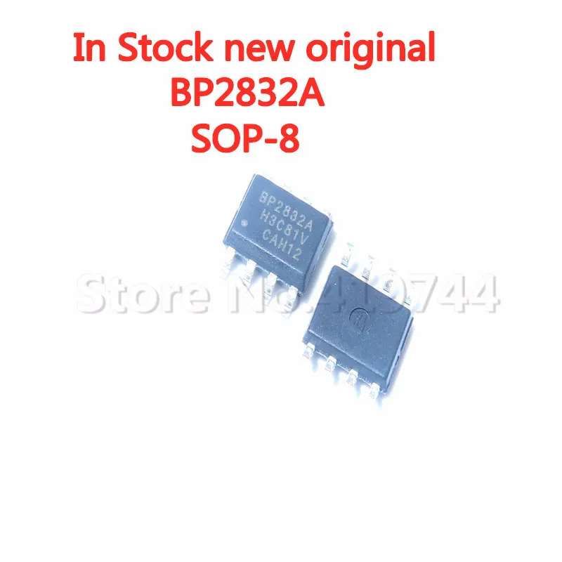 5PCS/LOT BP2832A SOP8 BP2832 SOP-8 non-isolated step-down LED constant current driver chip In Stock new original