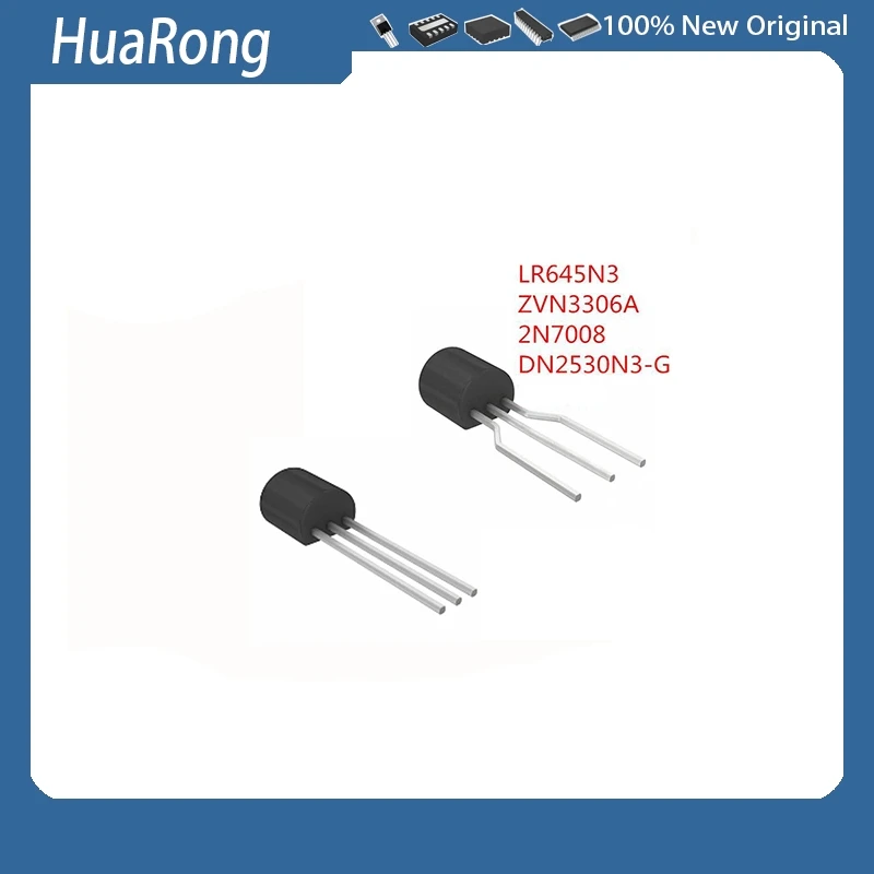 10Pcs/Lot   LR645N3  SILR645  LR645N3-G   ZVN3306A  ZVN3306    2N7008-G  2N7008   DN2530N3-G  DN2530N3   TO-92