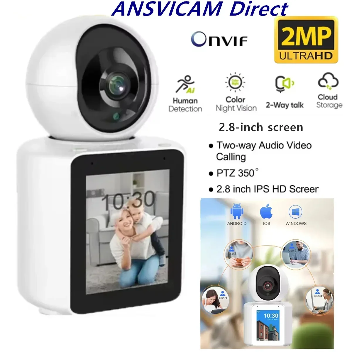 ANSVICAM 1080P 2.8-inch screen Baby Monitor WIFI Camera 2MP Two-way Voice Video Call AI Mobile Cry Detection PTZ 350° Secure